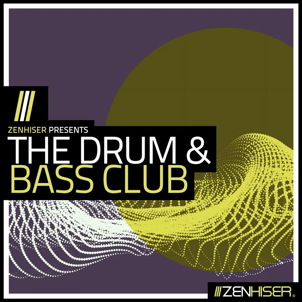 Zenhiser - The Drum & Bass Club sample pack
